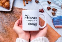 Grappige Mok Met Tekst: Jaja Je Hebt Gelijk | Grappige Cadeaus | Koffiemok | Koffiebeker | Theemok | Theebeker -Keukenbenodigdheden Winkel 1200x800 42